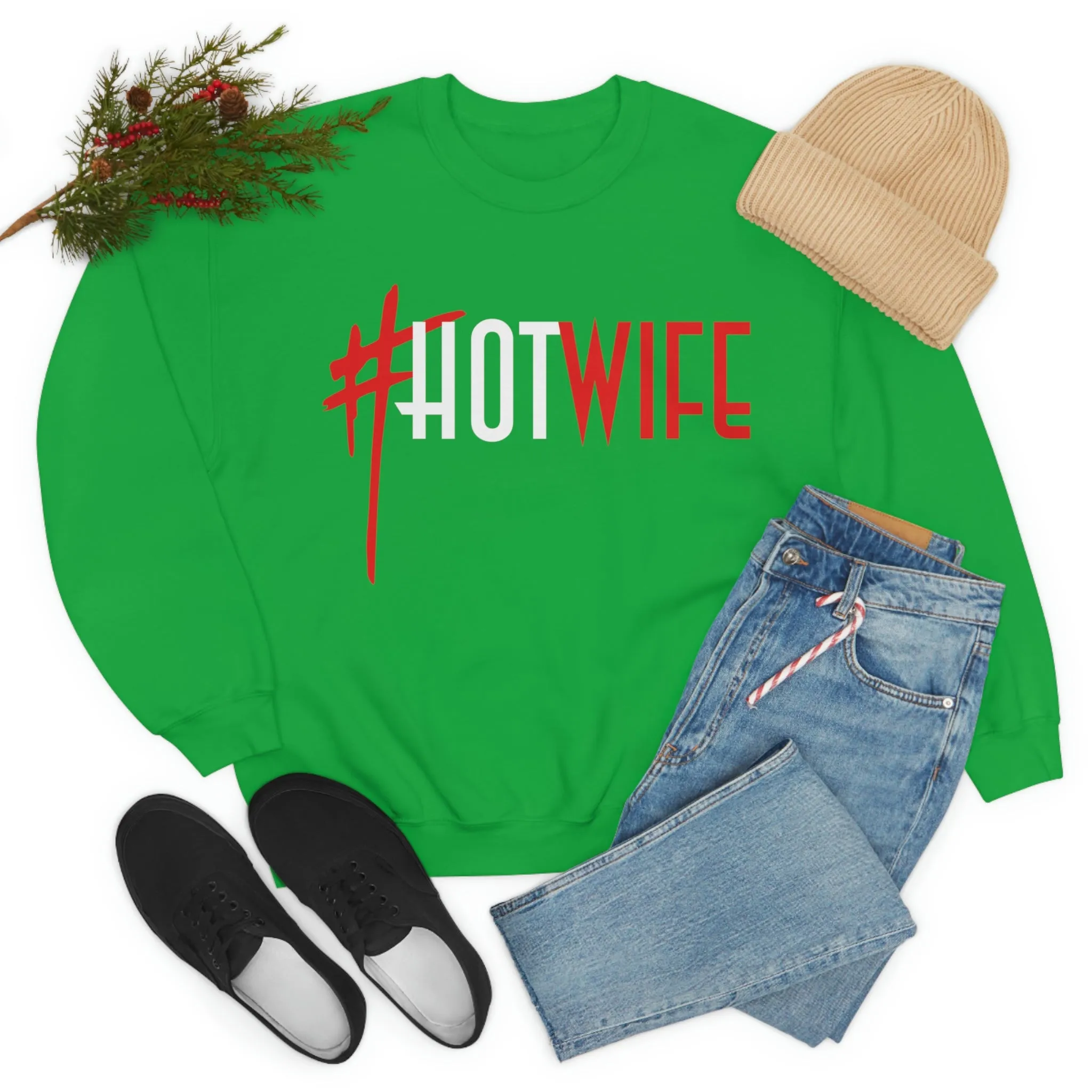 #Hot Wife Unisex Sweatshirt